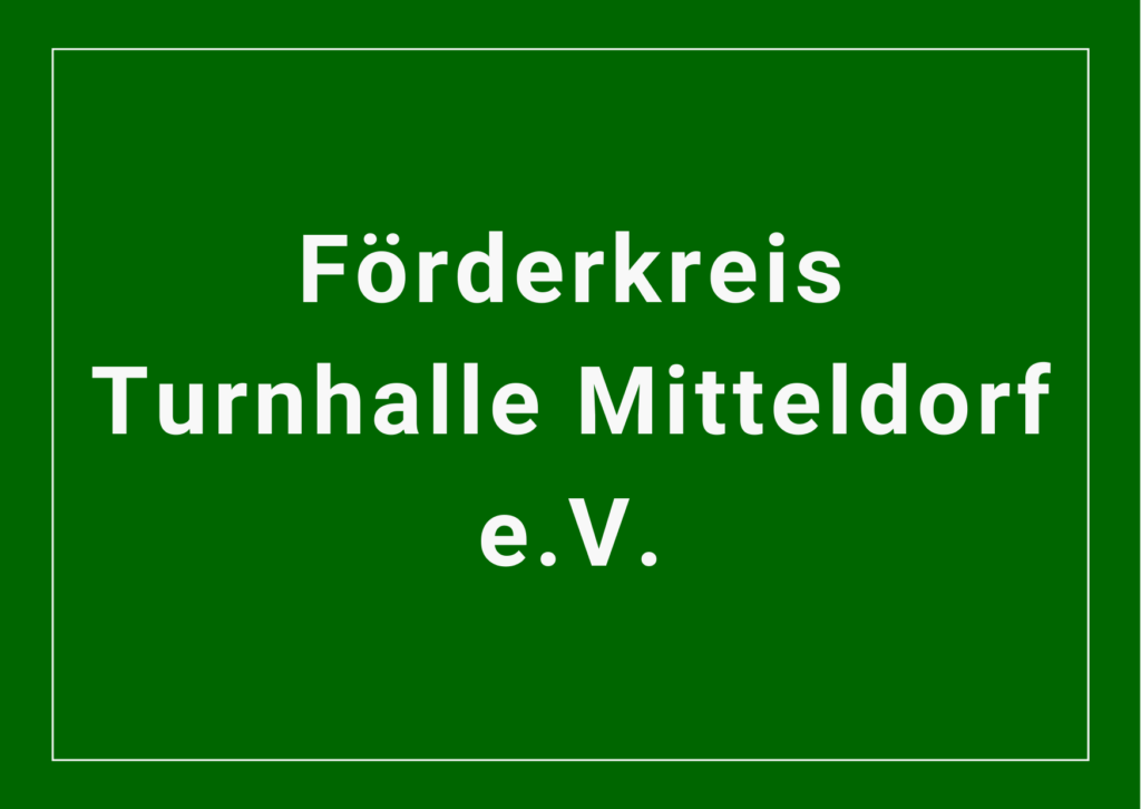 Förderkreis Turnhalle Mitteldorf e.V.