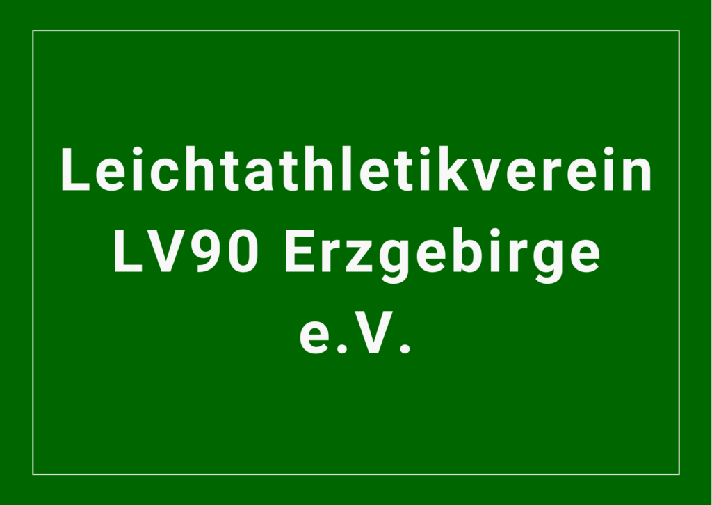 Leichtathletikverein LV90 Erzgebirge e.V.