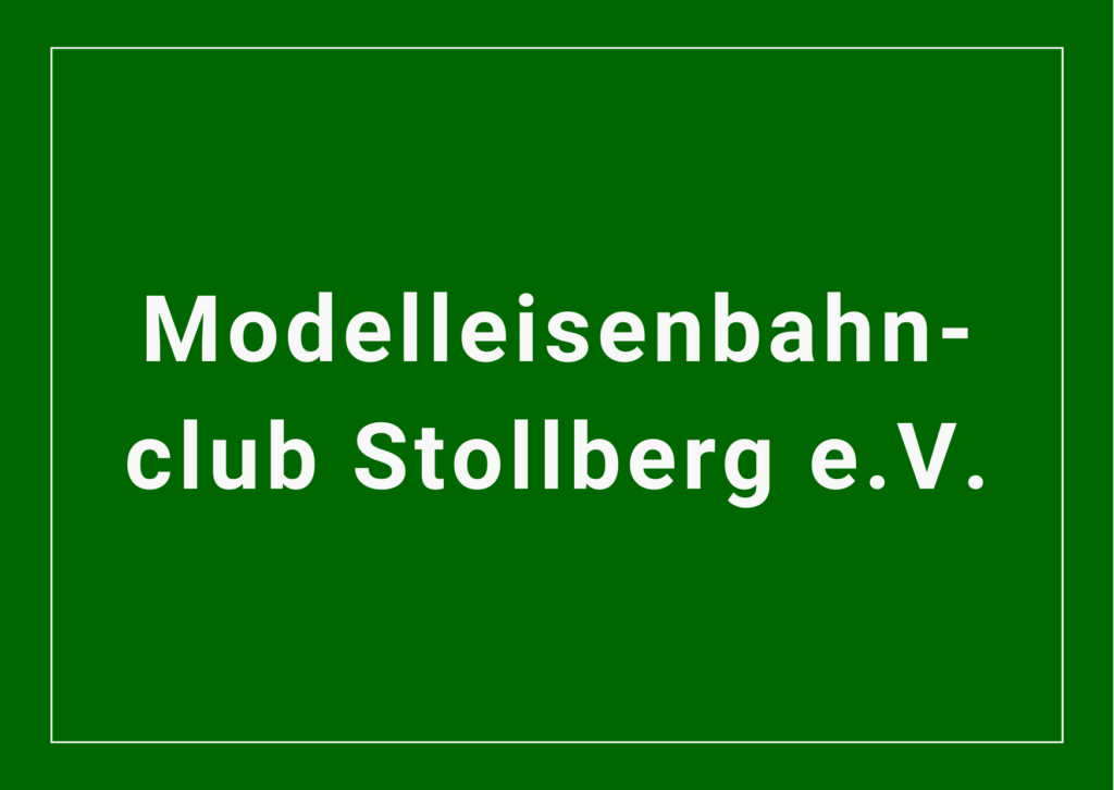 Modelleisenbahnclub Stollberg e.V.